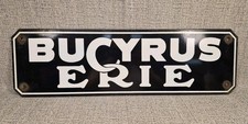 Rare Original Vintage Bucyrus Erie Porcelain Sign 25