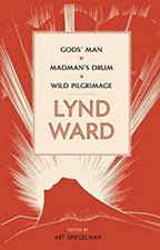Lynd Ward: Gods' Man, Madman's Drum, Wild Pilgrimage LOA #210 Lyn picture