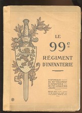 WWI WW1 RARE France UNIT HSTORY 2 Books, Papers ETC.  99th Infantry Regiment picture