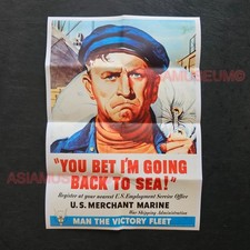 1943 WW2 USA Merchant Marine Going Back To Sea Sailor War Propaganda Poster Q144 picture