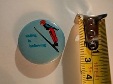 Vintage Pin Pinback Button Skiing Is Believing Cute Ski Winter Sports Exercise picture