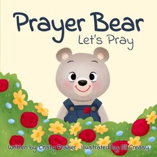 Prayer Bear: Let's Pray picture