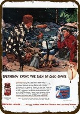1951 Men Fishing MAXWELL HOUSE Coffee Vintage-Look DECORATIVE REPLICA METAL SIGN picture