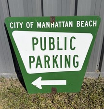 Manhattan Beach California Public Parking Metal Retired Road Sign LARGE Vintage picture