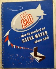 c1940s How to Conduct Oscar Meyer Weiner Store Sale Vendor Guide Advertising picture