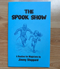 The Spook Show : A Routine for Magicians  by Jimmy Stoppard picture