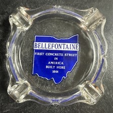 VTG Ashtray Bellefontaine Ohio First Concrete Street In America 1891 Advertising picture