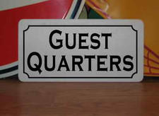 GUEST QUARTERS Metal Sign picture