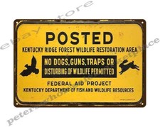 1954 Kentucky POSTED Kentucky Ridge Forest wildlife Restoration Area No Hunting picture