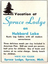 Vacation at Spruce Lodge on Hubbard Lake Spruce MI 1965 MI Ad TAJ9-S75 picture