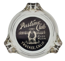 Vintage Marketing Ashtray / Cleo Klein  / Pastime Club / Truckee California CA picture
