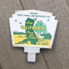1950s KEEP CALIFORNIA GREEN ~ PREVENT FOREST FIRES License Plate Topper Sign picture