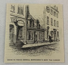 1876 magazine engraving~HOUSE WHERE GENERAL MONTGOMERY'S BODY WAS CARRIED Quebec picture