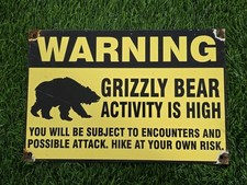 VINTAGE 1960'S WARNING GRIZZLY BEAR PORCELAIN SIGN 12