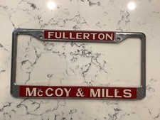 Vintage Fullerton CA McCoy & Mills Ford Dealer Dealership License Plate Frame picture