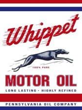 Whippet Motor Oil by Pennsylvania Oil Co. NEW METAL SIGN: 12 x 16