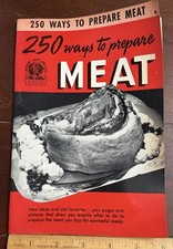 Vintage BOOKLET 250 Ways to Prepare Meat, 1940 Culinary Arts Institute Cookbook picture