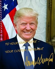 PERSONALIZED PRESIDENT DONALD TRUMP CUSTOM NAME AND MESSAGE AUTOGRAPH 8X10 PHOTO picture