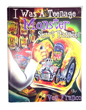 I Was A Teenage Monster Shirt Painter Book by Von Franco Super Rare  2000 picture