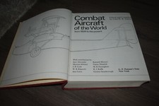 Combat Aircraft of the World from 1909 to Present edited by John WR Taylor 1969 picture