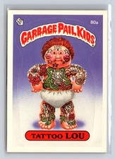 1985 Topps Garbage Pail Kids Series 2 #80a Tattoo Lou picture