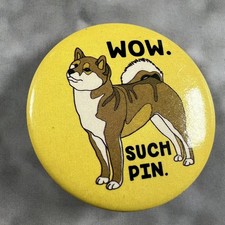 Wow Such Pin Doge Coin Dog Shiba Button Safety Pin Back 1.50