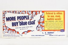 More People Buy Blue Coal Advertising Blotter 9x4