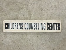 90s Childrens Counseling WOODEN SIGN 35x7x1 INCHES Painted w/ Vinyl Lettering picture