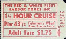 Red White Fleet Harbor Tours Inc Pier 43 Cruise Ticket Stub Fishermans Wharf SF picture