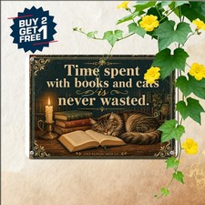 Time Spent With Books And Cats Is Never Wasted Retro Metal Sign Tin Plaque picture