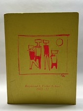 Raymond J. Fisher School  Yearbook / 1971-1972 HC , California picture