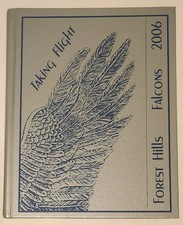 2006 Forest Hills Elementary School Falcons Yearbook (Florence, Alabama) picture