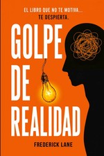 GOLPE DE REALIDAD (Spanish Edition) picture