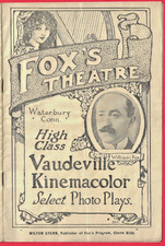 Rare 1913 Fox's Theatre ~ Waterbury, CT ~ Vaudeville & KINEMACOLOR Booklet picture
