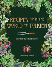 Recipes from the World of Tolkien: Inspired by the Legends (Literary Cookbooks) picture