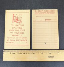 W Gray Alexander General Merchandise Willow Hill PA Leave Us Up a Tree Receipt picture