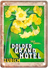 Vintage Dolder Grand Hotel Zurich Travel Poster Retro Look Sign T1843 picture