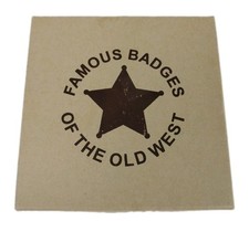 Famous Badges Of The Old West US Marshals  Badge 1941 Eagle Top Earp Brothers picture