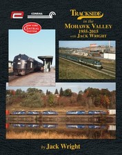 Trackside in the MOHAWK VALLEY, 1955-2015 -- (BRAND NEW BOOK) picture