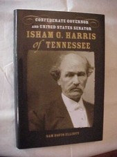 ISHAM G HARRIS OF TENNESSEE, CONFEDERATE GOV AND US SENATOR; CIVIL WAR SOUTHERN picture