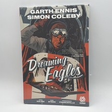 Dreaming Eagles Hardcover Garth Ennis Simon Coleby Aftershock 2015 SEALED NOS picture