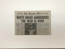 NEWSPAPER REPRINT - 1945 - WWII: White House Announces the War is Over picture