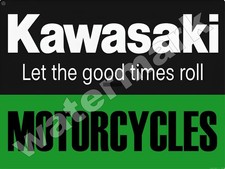 Kawasaki Let the good times Roll Metal Sign 9