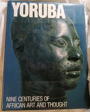 YORUBA AFRICAN ART HISTORY NINE CENTURIES OF THOUGHT ILLUSTRATED RARE 1989 picture