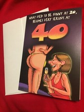 Happy 40th Birthday Naughty Greeting Card Funny Humor Joke Vintage picture