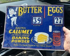 1930s Advertising Sign CALUMET BAKING POWDER BUTTER EGG Tin Reproduction Sealed picture