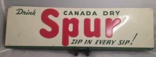 Vintage Original Canada Dry Spur Cola Metal Sign Zip In Every Sip 24x7 1940s picture