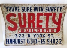 Vintage 1940's-50's Surety Builders Metal Advertising Sign Elmhurst IL picture