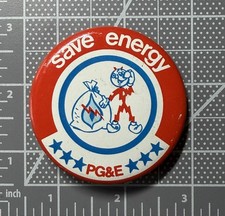 Vintage Save Energy PG&E Pinback Button Retro Pin picture