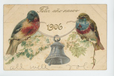Vintage Postcard 1906 Feliz Ano Nuevo Birds Bell New Year Greeting picture